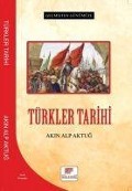 Cover-Bild zum Titel 'Türkler Tarihi - Gecmisten Günümüze' von 'Akin Alp Aktug'
