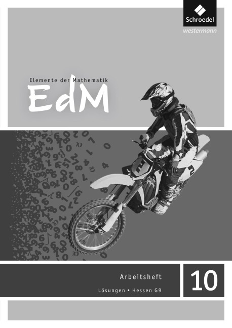 Elemente der Mathematik 10. G9 in Hessen - 