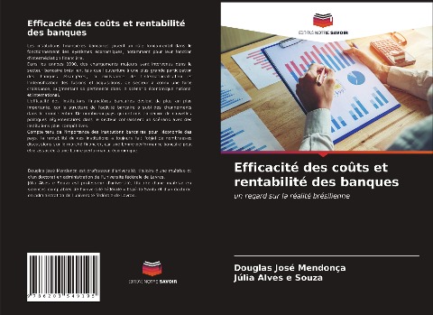 Efficacité des coûts et rentabilité des banques - Douglas José Mendonça, Júlia Alves E Souza