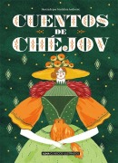 Cover-Bild zum Titel 'Cuentos de Chéjov' von 'Anton Pávlovich Chéjov'