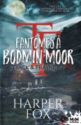 Cover-Bild zum Titel 'Fantômes à Bodmin Moor' von 'Harper Fox'