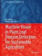 Cover-Bild zum Titel 'Machine Vision in Plant Leaf Disease Detection for Sustainable Agriculture' von ''