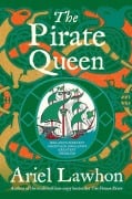 Cover-Bild zum Titel 'Die Königin der Piraten' von 'Ariel Lawhon'
