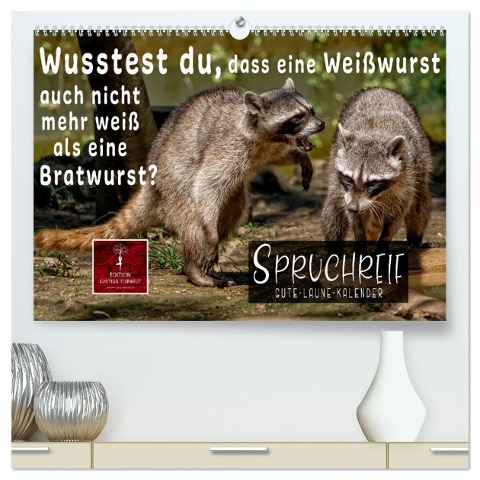 Spruchreif - Gute-Laune-Kalender (hochwertiger Premium Wandkalender 2024 DIN A2 quer), Kunstdruck in Hochglanz - Peter Roder