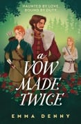Cover-Bild zum Titel 'A Vow Made Twice' von 'Emma Denny'
