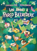 Cover-Bild zum Titel 'Un anno a parco Belvedere. Stagione dopo stagione' von 'Lodovica Cima'
