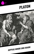 Cover-Bild zum Titel 'Hippias Minor und Maior' von 'Platon'