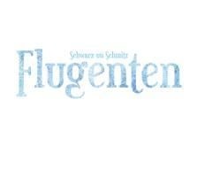 Flugenten - Schwarz Un Schmitz