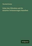 Cover-Bild zum Titel 'Ueber den Flötenbau und die neuesten Verbesserungen desselben' von 'Theobald Boehm'