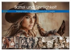 Cover-Bild zum Titel 'Sattel und Sinnlichkeit - Begegnungen mit den Verführerischen Cowgirls (Wandkalender 2026 DIN A2 quer), CALVENDO Monatskalender' von 'Steffen Gierok-Latniak'
