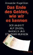 Cover-Bild zum Titel 'Das Ende des Geldes, wie wir es kennen' von 'Alexander Hagelüken'