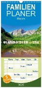 Familienplaner 2025 - Glanzlichter der USA mit 5 Spalten (Wandkalender, 21 x 45 cm) CALVENDO - Dirk Stamm