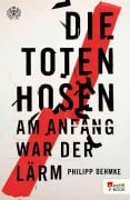 Cover-Bild zum Titel 'Die Toten Hosen' von 'Philipp Oehmke'