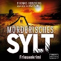 Cover-Bild zum Titel 'Mörderisches Sylt' von 'Thomas Herzberg'