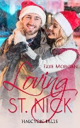 Loving St. Nick (Halcyon Falls, #0) - Faye Morgan