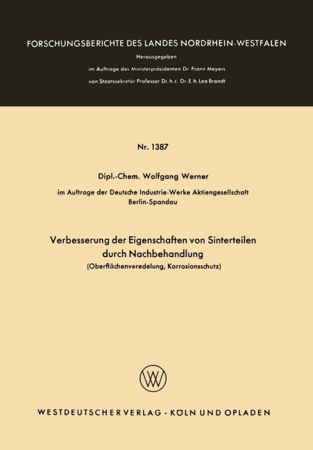 Verbesserung der Eigenschaften von Sinterteilen durch Nachbehandlung - Wolfgang Werner
