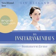 Cover-Bild zum Titel 'Das Inselkrankenhaus: Sommerstürme' von 'Liv Helland'