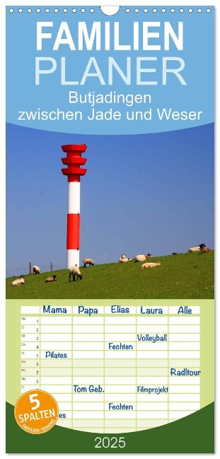 Familienplaner 2025 - Butjadingen Impressionen zwischen Jade und Weser mit 5 Spalten (Wandkalender, 21 x 45 cm) CALVENDO - Steffani Lehmann