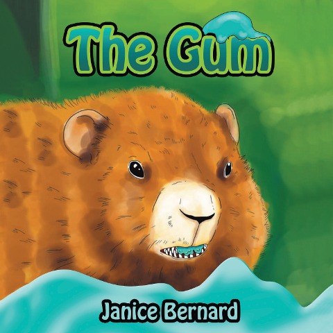 The Gum - Janice Bernard