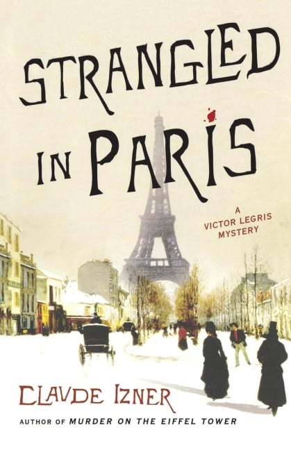 STRANGLED IN PARIS - Claude Izner