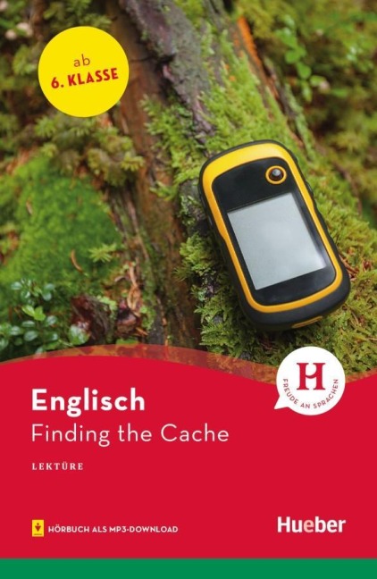 Finding the Cache. Lektüre mit Audios online - Denise Kirby