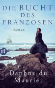 Cover-Bild zum Titel 'Die Bucht des Franzosen' von 'Daphne du Maurier'