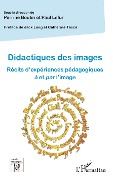 Cover-Bild zum Titel 'Didactiques des images' von 'Perrine Boutin, Paul Lefur'
