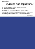 Cover-Bild zum Titel '"Graeca non leguntur"' von 'Heinz Barta'