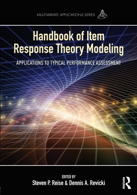 Handbook of Item Response Theory Modeling - 