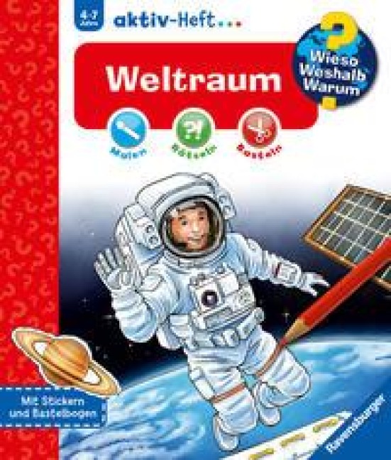 Wieso? Weshalb? Warum? aktiv-Heft: Weltraum - Dominique Conte