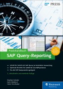 Cover-Bild zum Titel 'Praxishandbuch SAP Query-Reporting' von 'Karin Bädekerl, Stephan Kaleske, Heinz Forsthuber'