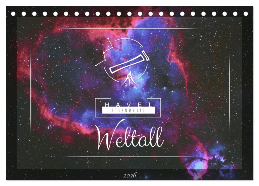 Havel-Sternwarte Weltallkalender (Tischkalender 2026 DIN A5 quer), CALVENDO Monatskalender - David Schediwy