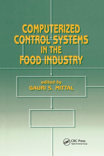 Computerized Control Systems in the Food Industry - Mittal