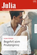 Cover-Bild zum Titel 'Begehrt vom Piratenprinz' von 'Susan Stephens'