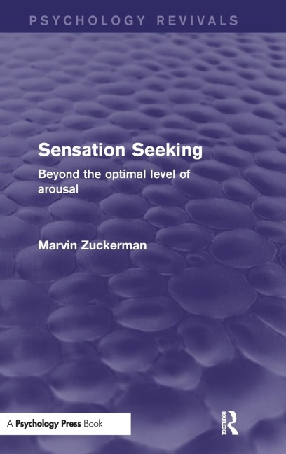Sensation Seeking - Marvin Zuckerman