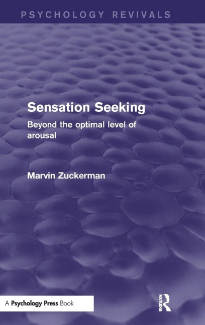 Sensation Seeking - Marvin Zuckerman