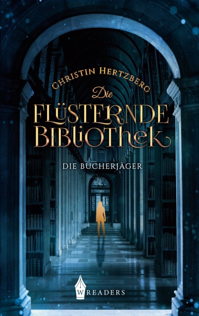 Die Bücherjäger - Christin Hertzberg