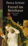 Cover-Bild zum Titel 'Frevel im Beinhaus' von 'Petra Schier'