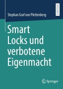 Cover-Bild zum Titel 'Smart Locks und verbotene Eigenmacht' von 'Stephan Graf von Plettenberg'