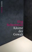 Cover-Bild zum Titel 'Räume der Gewalt' von 'Jörg Baberowski'