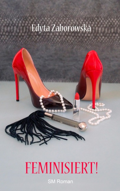 Feminisiert! - Edyta Zaborowska