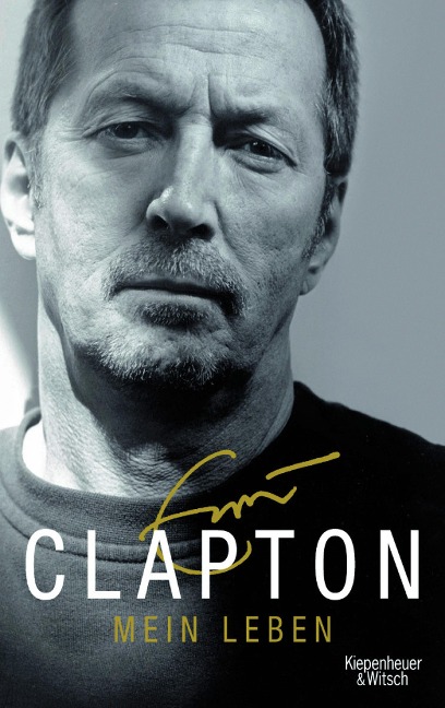 Mein Leben - Eric Clapton, Christoph Simon Sykes