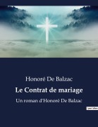 Cover-Bild zum Titel 'Le Contrat de mariage' von 'Honoré de Balzac'