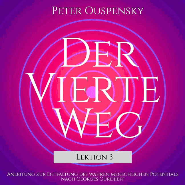 Der vierte Weg - Peter Ouspensky
