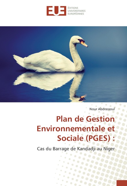 Plan de Gestion Environnementale et Sociale (PGES) : - Nour Abdrassoul