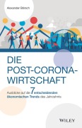 Cover-Bild zum Titel 'Die Post-Corona-Wirtschaft' von 'Alexander Börsch'