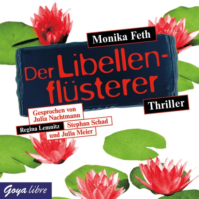 Der Libellenflüsterer - Monika Feth