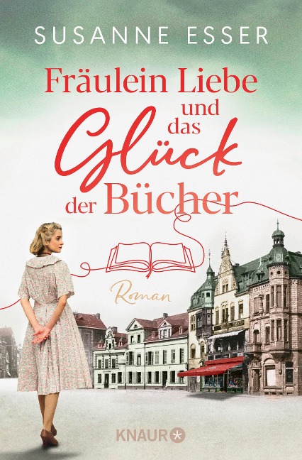 Fräulein Liebe und das Glück der Bücher - Susanne Esser