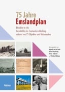 Cover-Bild zum Titel '75 Jahre Emslandplan' von ''