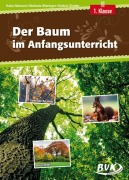 Cover-Bild zum Titel 'Der Baum im Anfangsunterricht' von 'Katja Niemann, Kathrin Zindler, Stefanie Wieringer'